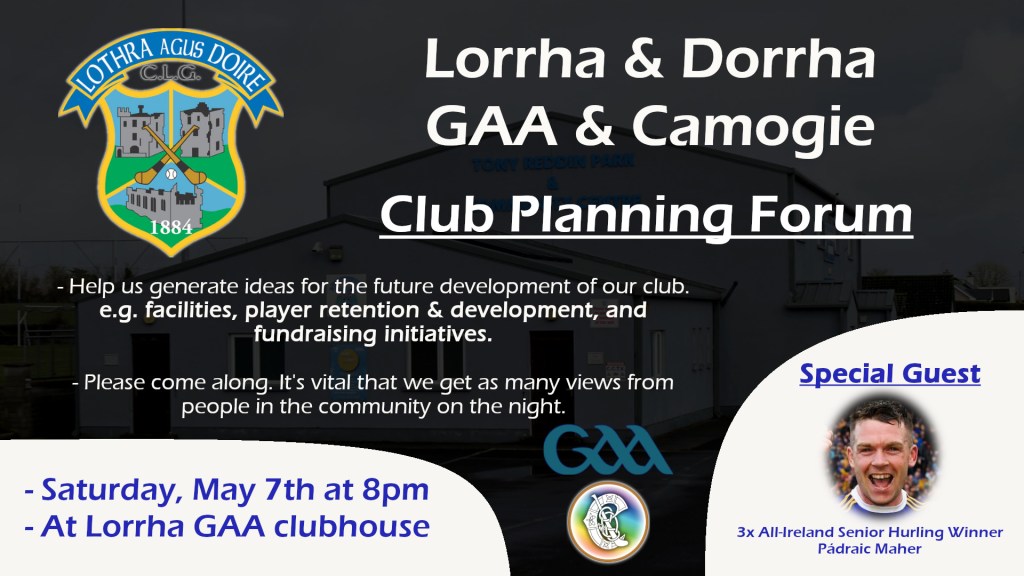 LORRHA GAA CLUB PLANNING FORUM